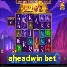 aheadwin bet